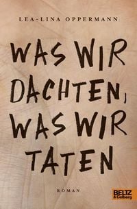 Produktbild: Was wir dachten, was wir taten
