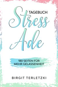 Produktbild: Tagebuch Stress ade