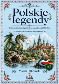 Produktbild: Polskie legendy Polnisch lernen mit polnischen Legenden und M&auml;rchen: