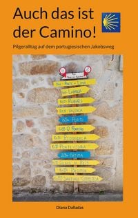 Produktbild: Auch das ist der Camino!