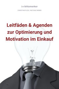 Produktbild: BwlBlitzmerker: Leitf&auml;den & Agenden zur Optimierung und Motivation im Einkauf