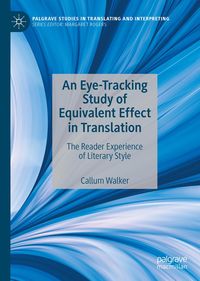 Produktbild: An Eye-Tracking Study of Equivalent Effect in Translation