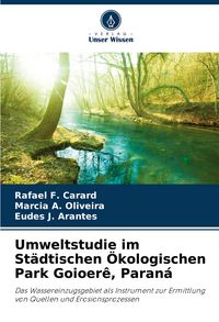 Produktbild: Umweltstudie im St&auml;dtischen &Ouml;kologischen Park Goioer&ecirc;, Paran&aacute;