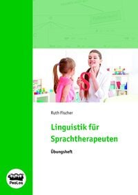Produktbild: Linguistik f&uuml;r Sprachtherapeuten - &Uuml;bungsheft