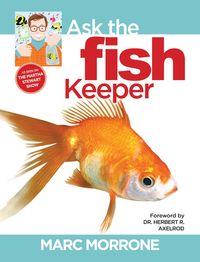 Produktbild: Marc Morrone's Ask the Fish Keeper