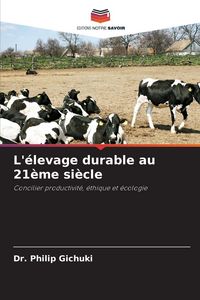 Produktbild: L'&eacute;levage durable au 21&egrave;me si&egrave;cle