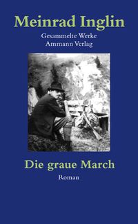 Produktbild: Gesammelte Werke in Einzelausgaben / Die graue March
