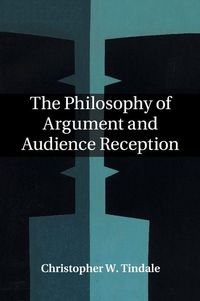 Produktbild: The Philosophy of Argument and Audience Reception