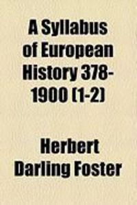Produktbild: A Syllabus of European History 378-1900 (1-2)
