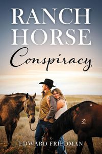 Produktbild: Ranch Horse Conspiracy