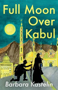 Produktbild: Full Moon Over Kabul