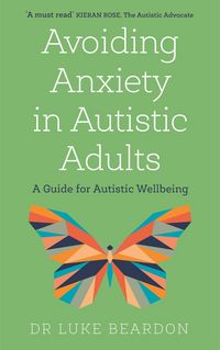 Produktbild: Avoiding Anxiety in Autistic Adults