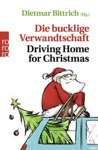 Produktbild: Die bucklige Verwandtschaft - Driving Home for Christmas