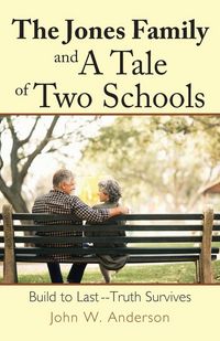 Produktbild: The Jones Family and a Tale of Two Schools