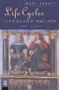 Produktbild: Life Cycles in England 1560-1720