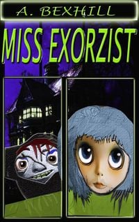 Produktbild: Miss Exorzist