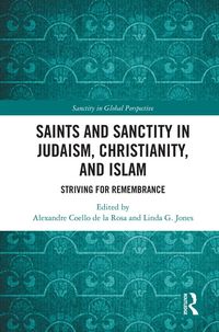 Produktbild: Saints and Sanctity in Judaism, Christianity, and Islam