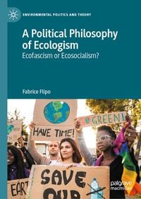 Produktbild: A Political Philosophy of Ecologism