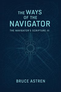 Produktbild: The Ways of the Navigator - The Navigator's Scripture III