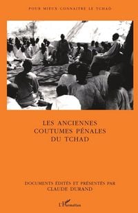 Produktbild: Les Anciennes Coutumes P&eacute;nales Du Tchad