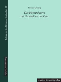 Produktbild: Der Bismarckturm bei Neustadt an der Orla