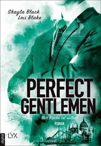 Produktbild: Nur Rache ist s&uuml;&szlig;er / Perfect Gentlemen Bd.3