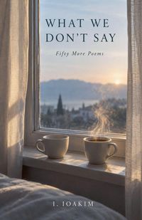 Produktbild: What We Don't Say Poems