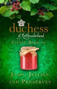Produktbild: Northumberland, T: The Duchess of Northumberland's Little B