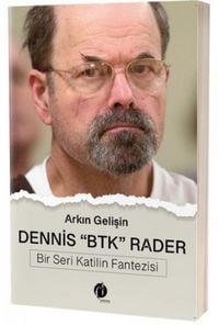 Produktbild: Dennis BTK Rader - Bir Seri Katilin Fantezisi