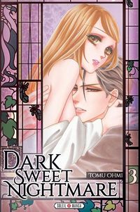 Produktbild: Dark Sweet Nightmare. Tome 3