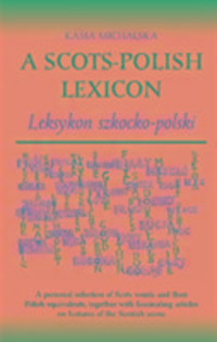 Bild vom Artikel A Scots-Polish Lexicon vom Autor Kasia Michalska