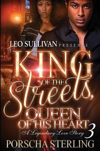Produktbild: King of the Streets, Queen of Her Heart 3: A Legendary Love Story