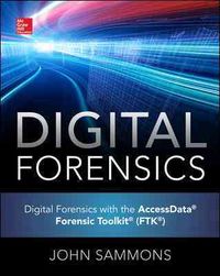 Produktbild: Sammons, J: Digital Forensics with the Accessdata Forensic T