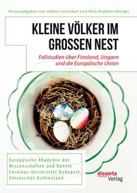 Produktbild: Kleine V&ouml;lker im gro&szlig;en Nest. Fallstudien &uuml;ber Finnland, Ungarn und die Europ&auml;ische Union