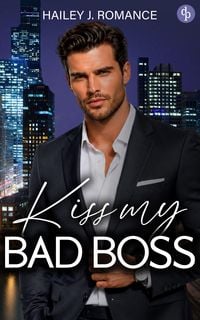 Produktbild: Kiss my Bad Boss