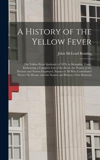 Produktbild: A History of the Yellow Fever