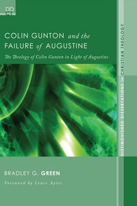 Produktbild: Colin Gunton and the Failure of Augustine