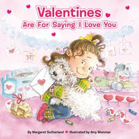 Produktbild: Valentines Are for Saying I Love You