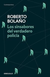 Produktbild: Los sinsabores del verdadero polic&iacute;a