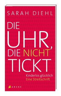 Produktbild: Die Uhr, die nicht tickt