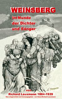 Produktbild: Weinsberg im Munde der Dichter und S&auml;nger