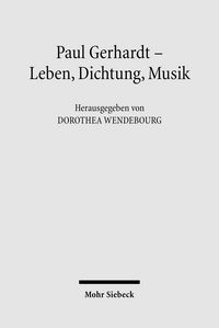 Produktbild: Paul Gerhardt - Dichtung, Theologie, Musik