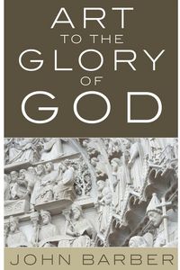 Produktbild: Art to the Glory of God