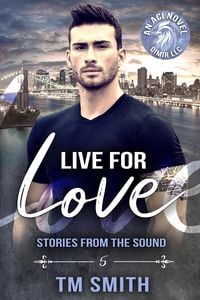Produktbild: Live for Love (Stories from the Sound, #5)
