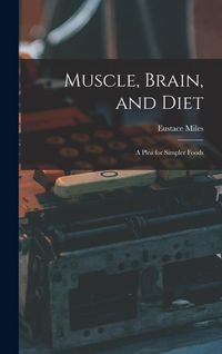 Produktbild: Muscle, Brain, and Diet