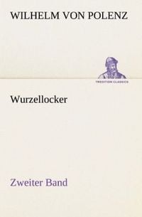 Produktbild: Wurzellocker - Zweiter Band