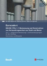 Produktbild: Eurocode 4 - DIN EN 1994-1-1 Bemessung und Konstruktion von Verbundtragwerken aus Stahl und Beton.