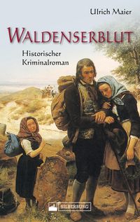Produktbild: Waldenserblut. Historischer Kriminalroman