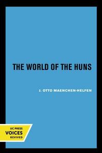Produktbild: Maenchen-Helfen, O: The World of the Huns