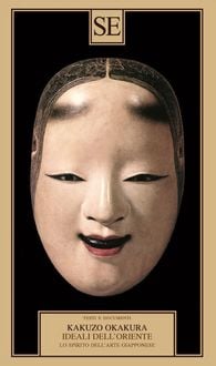 Produktbild: Ideali dell'Oriente. Lo spirito dell'arte giapponese